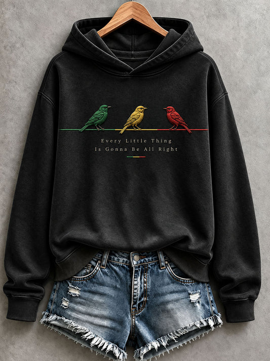 Women's Every Little Thing Is Gonna Be All Right Hoodie