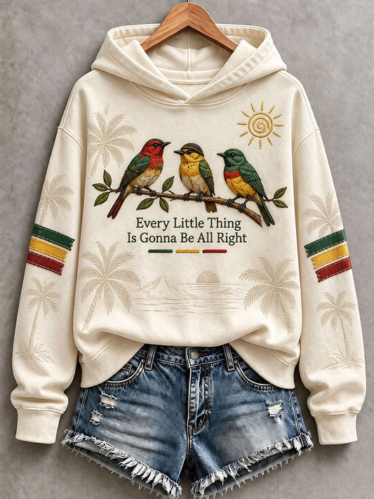 Women's Every Little Thing Is Gonna Be All Right Hoodie