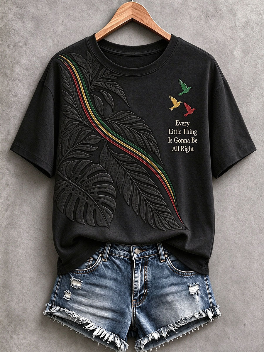 Women's Every Little Thing Is Gonna Be All Right T-Shirt