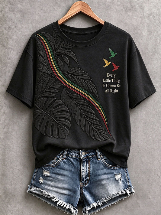 Women's Every Little Thing Is Gonna Be All Right T-Shirt